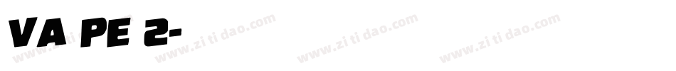 VA Pe 2字体转换